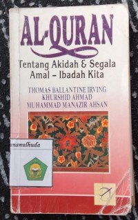 Image of Al-Qur'an Tentang Akidah & Segala Amal Ibadah Kita