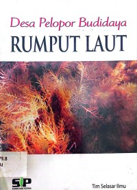Image of Desa Pelopor Budidaya : rumput Laut