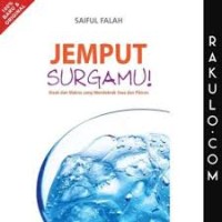 Image of Jemput Surgamu: Kisah dan Makna yang mendobrak Jiwa dan pikiran