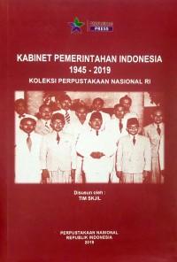 Kabinet Pemerintahan Indonesia 1945-2014