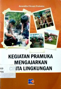 Image of Kegiatan pramuka mengajarkan cinta lingkungan