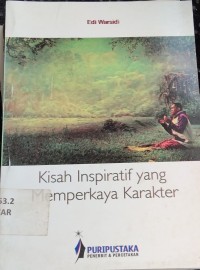 Kisah Inspiratif yang Memperkaya Karakter