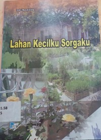 Lahan Kecilku Sorgaku