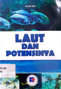 Laut Dan Potensinya