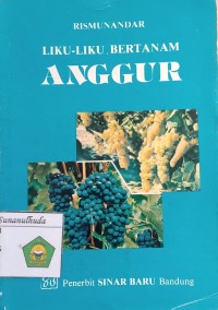 Liku - liku Bertanam Anggur