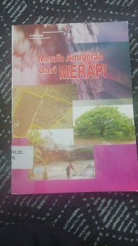 Meraih Anugerah Dari Merapi
