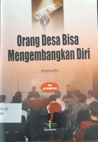 Orang Desa Bisa Mengembangkan Diri