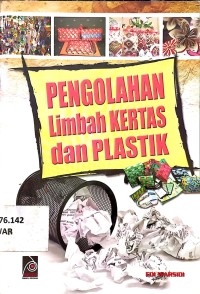 Image of Pengolahan Limbah Kertas dan Plastik