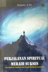 Image of Perjalanan Spiritual Meraih Sukses