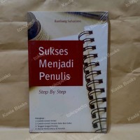 Sukses Menjadi Penulis  : Step by step
