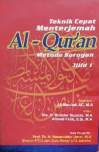 Teknik Cepat Menterjemah Al-Qur'an: Metode Sorogan Jilid 1
