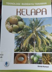 Teknologi Budidaya  Tanaman Kelapa