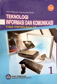 Image of Teknologi Informasi dan Komunikasi 2 (Untuk SMP/MTs Kelas VII)