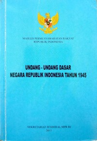 Undang-Undang Dasar Negara Republik Indonesia tahun 1945