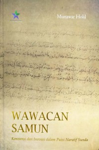 Image of Wawacan Samun: Konvensi dan Inovasi dalam Puisi Naratif Sunda